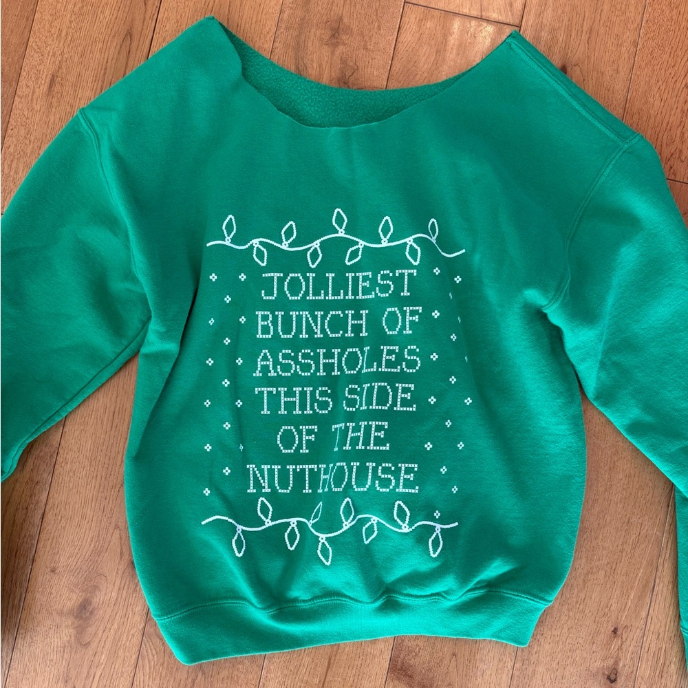 Green Christmas Vacation Quote  Sweatshirt - Medium